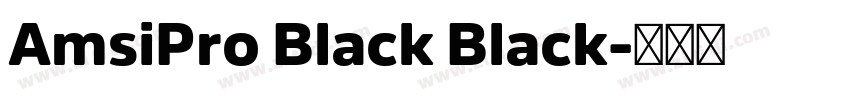 AmsiPro Black Black字体转换
